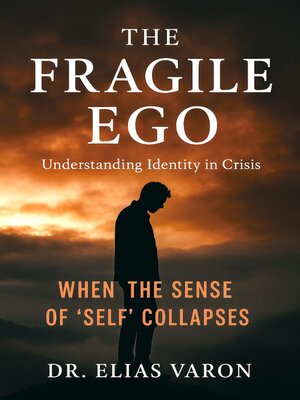 cover image of The Fragile Ego